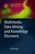 Multimedia Data Mining and Knowledge Discovery