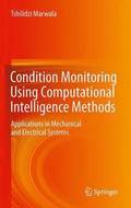 Condition Monitoring Using Computational Intelligence Methods