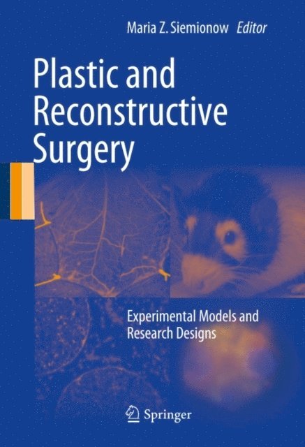 Maria Z. Siemionow - Plastic and Reconstructive Surgery, E-bok
