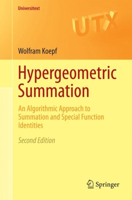 Wolfram Koepf - Hypergeometric Summation, E-bok