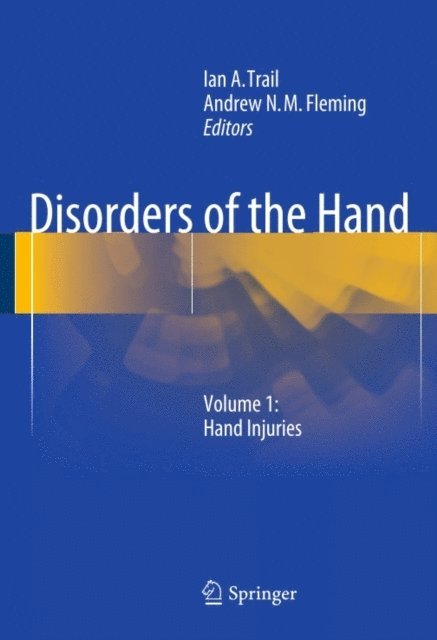 Andrew N.M. Fleming, Ian A. Trail - Disorders of the Hand, E-bok