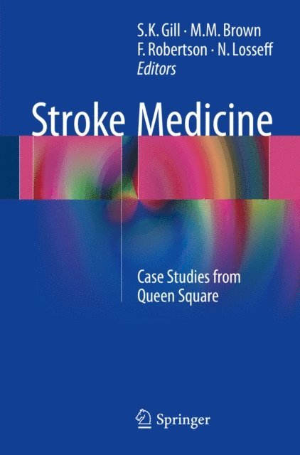 N. Losseff, F. Robertson, M.M. Brown, S.K. Gill - Stroke Medicine, E-bok. Tillgänglighet: Lägg i varukorg