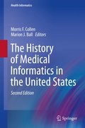 History of Medical Informatics in the United States