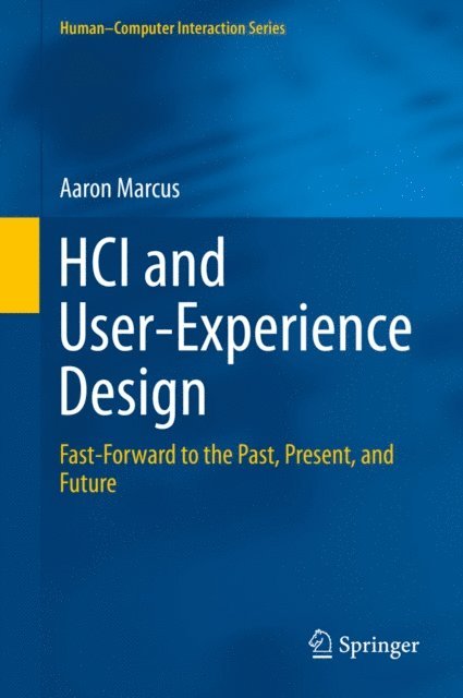 Aaron Marcus - HCI and User-Experience Design, E-bok