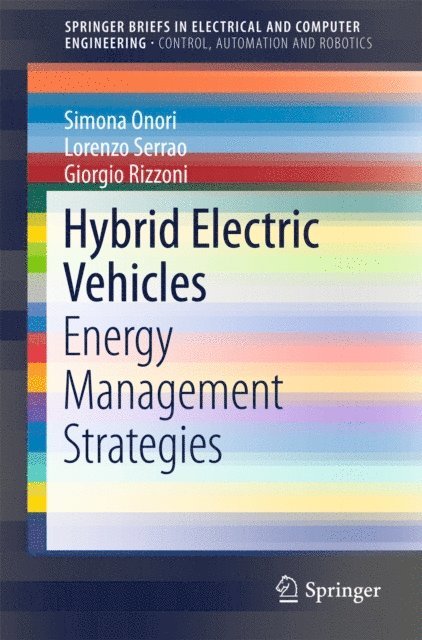Giorgio Rizzoni, Lorenzo Serrao, Simona Onori - Hybrid Electric Vehicles, E-bok