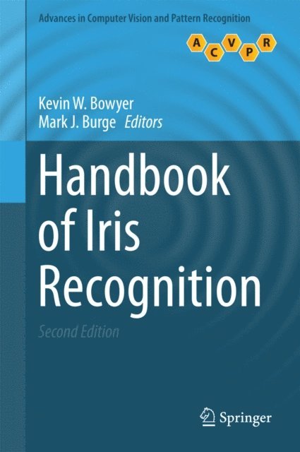 Mark J. Burge, Kevin W. Bowyer - Handbook of Iris Recognition, E-bok