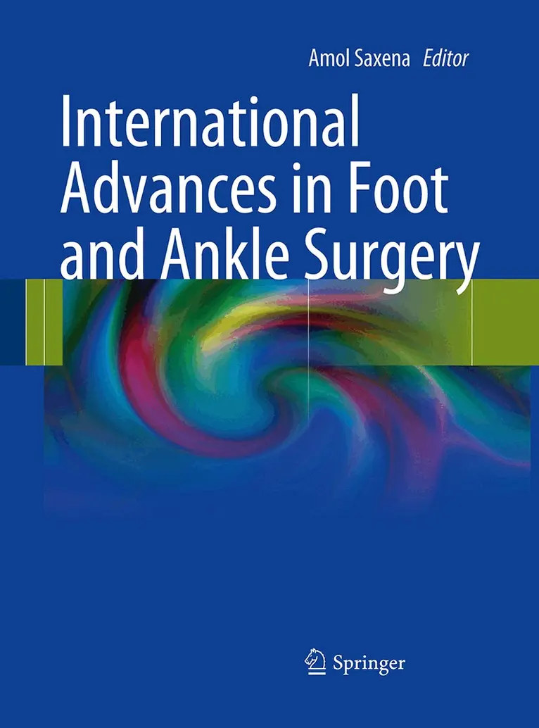 Amol Saxena - International Advances in Foot and Ankle Surgery, Häftad. Tillgänglighet: Lägg i varukorg