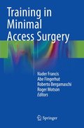 Training in Minimal Access Surgery