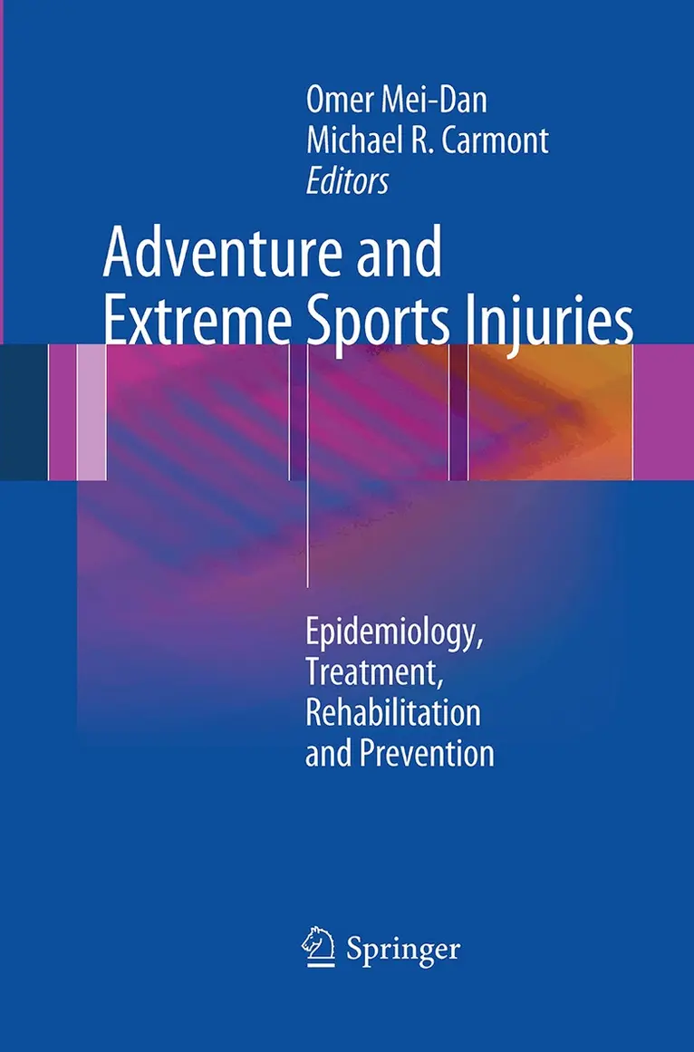 Omer Mei-Dan, Mike Carmont - Adventure and Extreme Sports Injuries, Häftad. Tillgänglighet: Lägg i varukorg