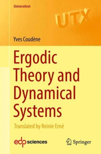Yves Coudene - Ergodic Theory and Dynamical Systems, E-bok