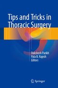 Tips and Tricks in Thoracic Surgery