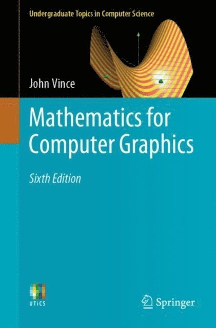 John Vince - Mathematics for Computer Graphics, E-bok