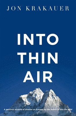 Jon Krakauer - Into Thin Air : A Personal Account of the Everest Disaster, Övrigt