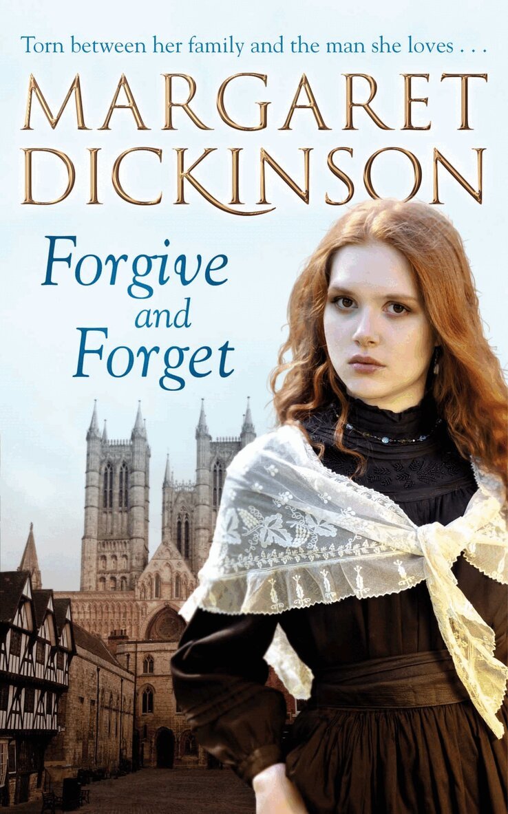 Margaret Dickinson - Forgive and Forget, E-bok