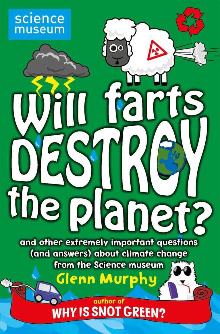 Glenn Murphy - Will Farts Destroy the Planet?, E-bok