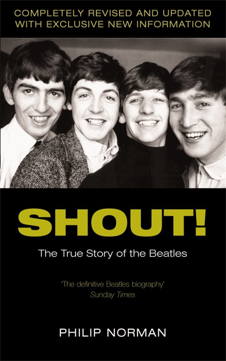 Philip Norman - Shout!, E-bok
