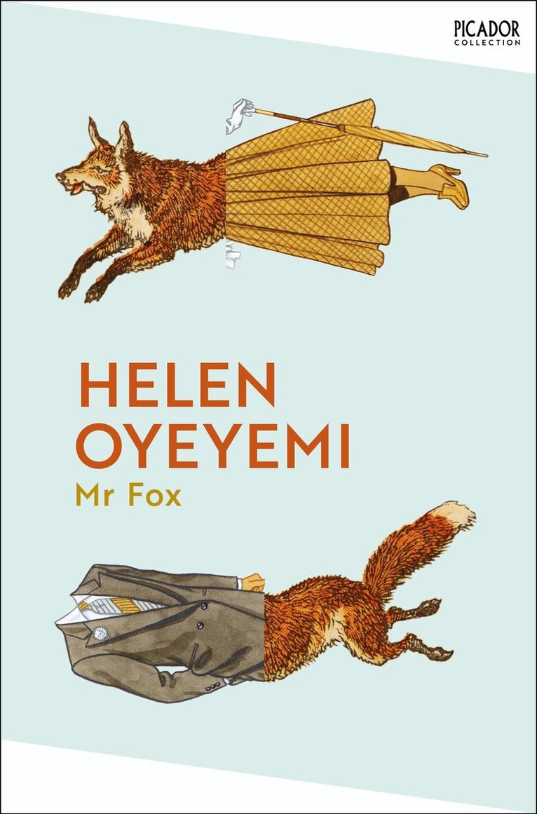 Helen Oyeyemi - Mr Fox, E-bok