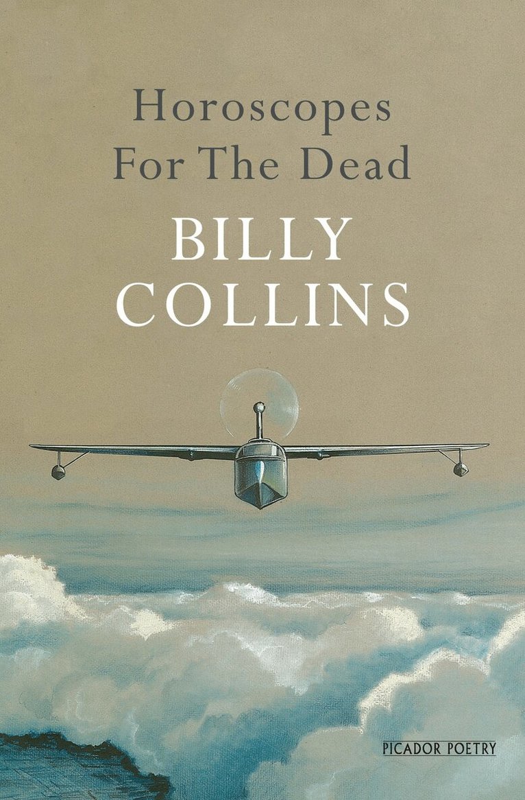 Billy Collins - Horoscopes for the Dead, E-bok
