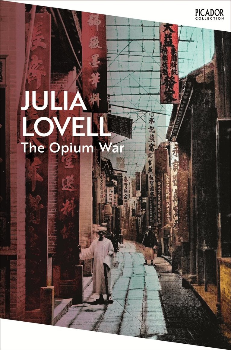 Julia Lovell - Opium War, E-bok