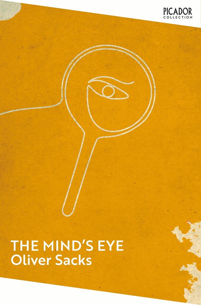 Oliver Sacks - Mind's Eye, E-bok