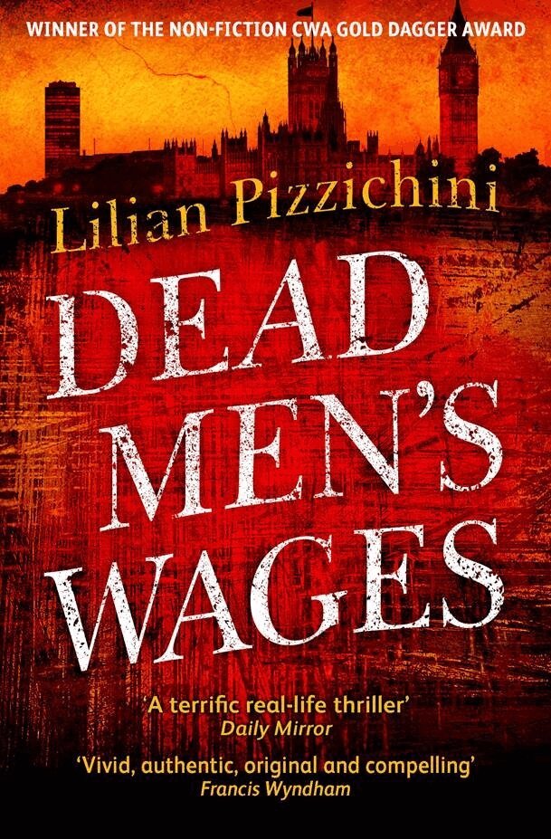 Lilian Pizzichini - Dead Men's Wages, E-bok