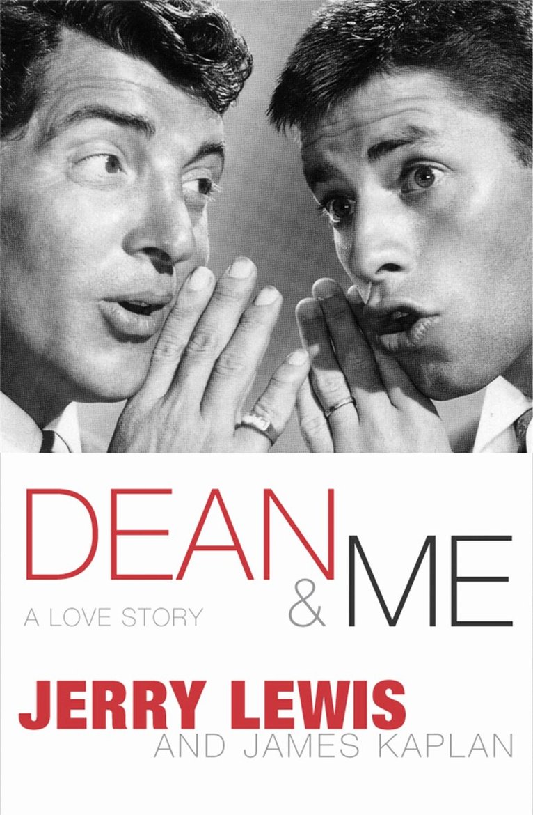 Jerry Lewis, James Kaplan - Dean And Me, E-bok