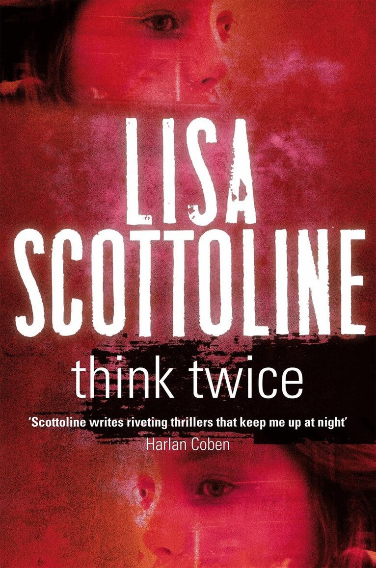 Lisa Scottoline - Think Twice, E-bok