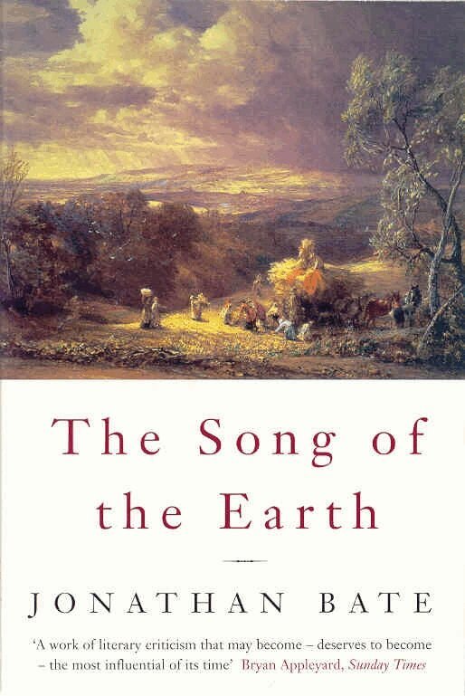 Jonathan Bate - Song of the Earth, E-bok