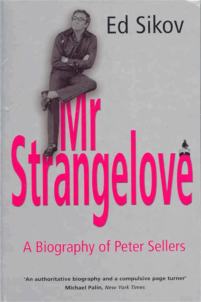 Ed Sikov - Mr Strangelove, E-bok