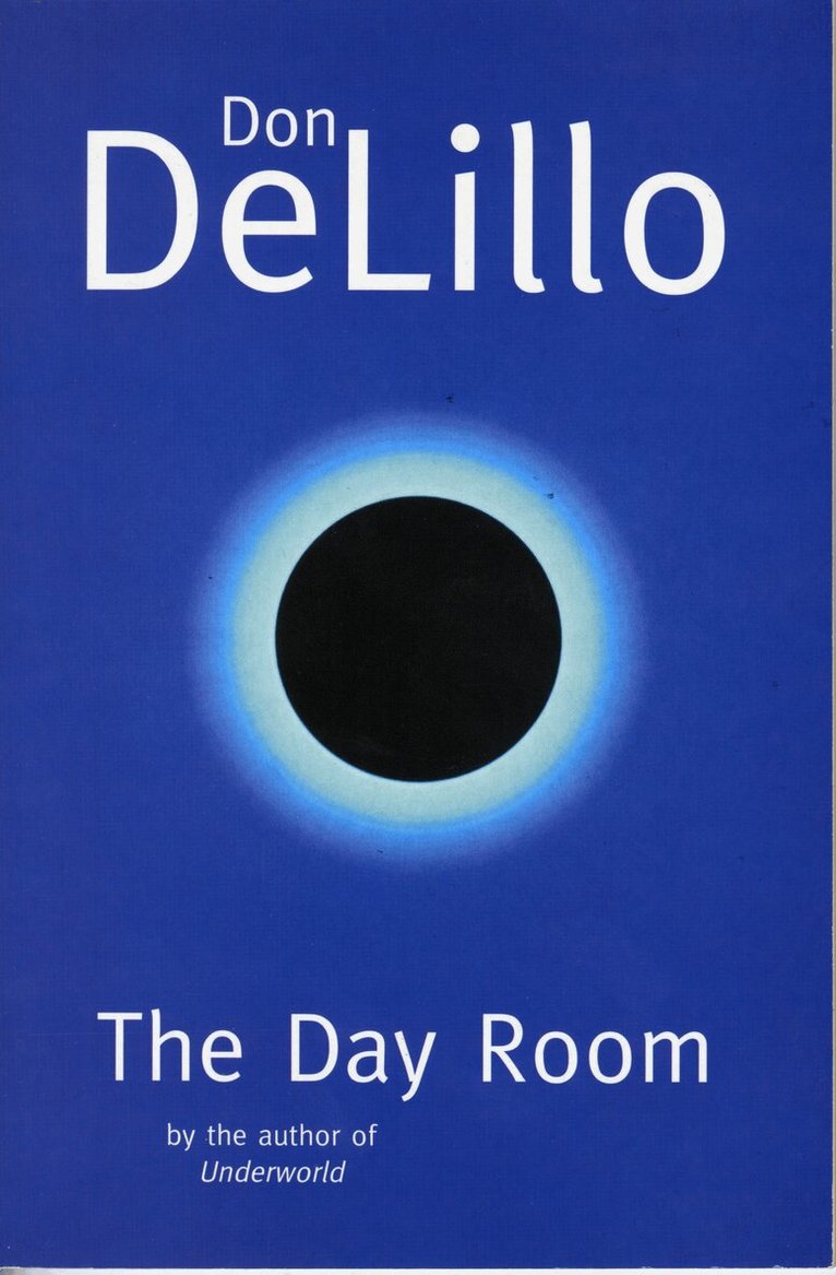 Don DeLillo - Day Room, E-bok