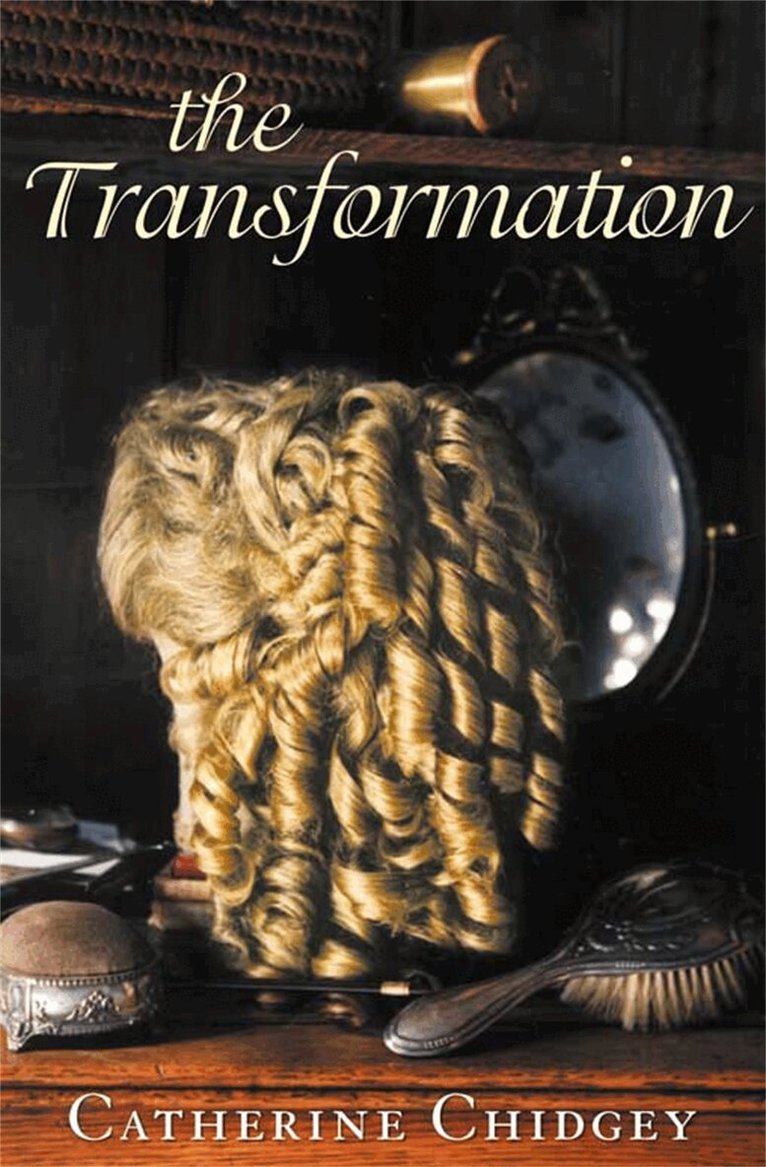 Catherine Chidgey - Transformation, E-bok
