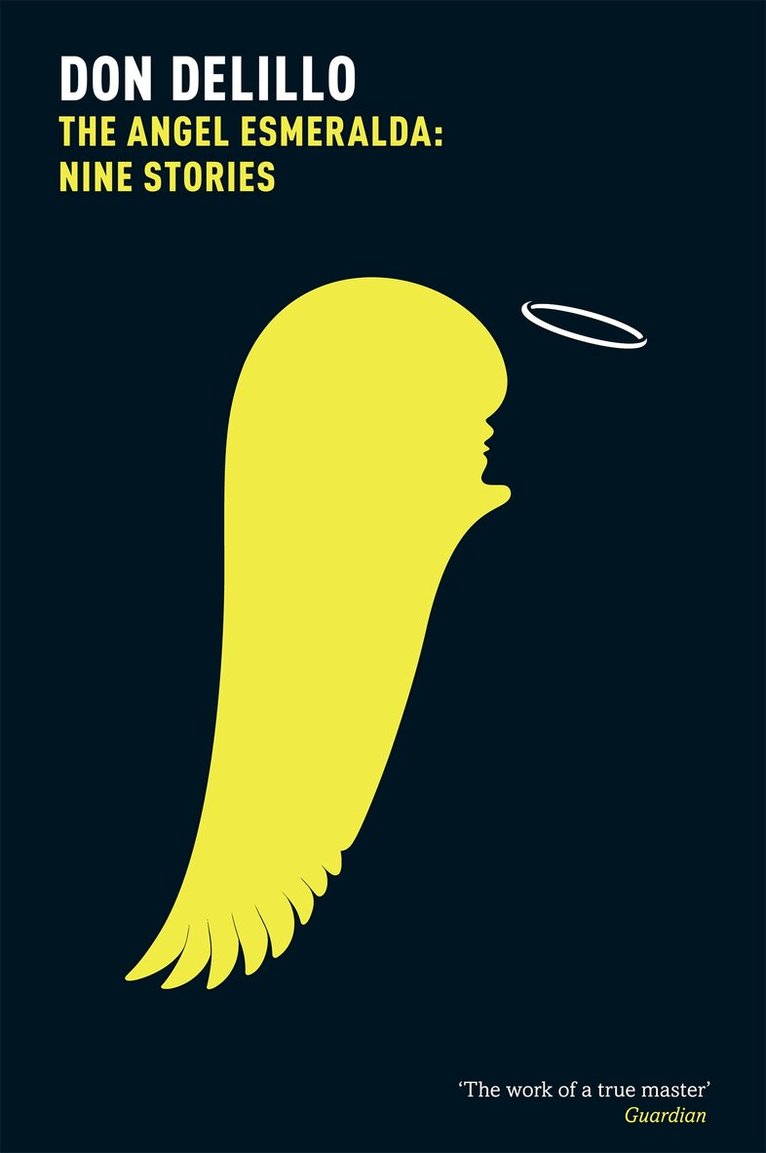 Don DeLillo - Angel Esmeralda: Nine Stories, Häftad