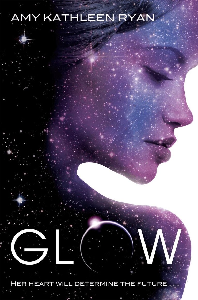 Amy Kathleen Ryan - Glow, E-bok