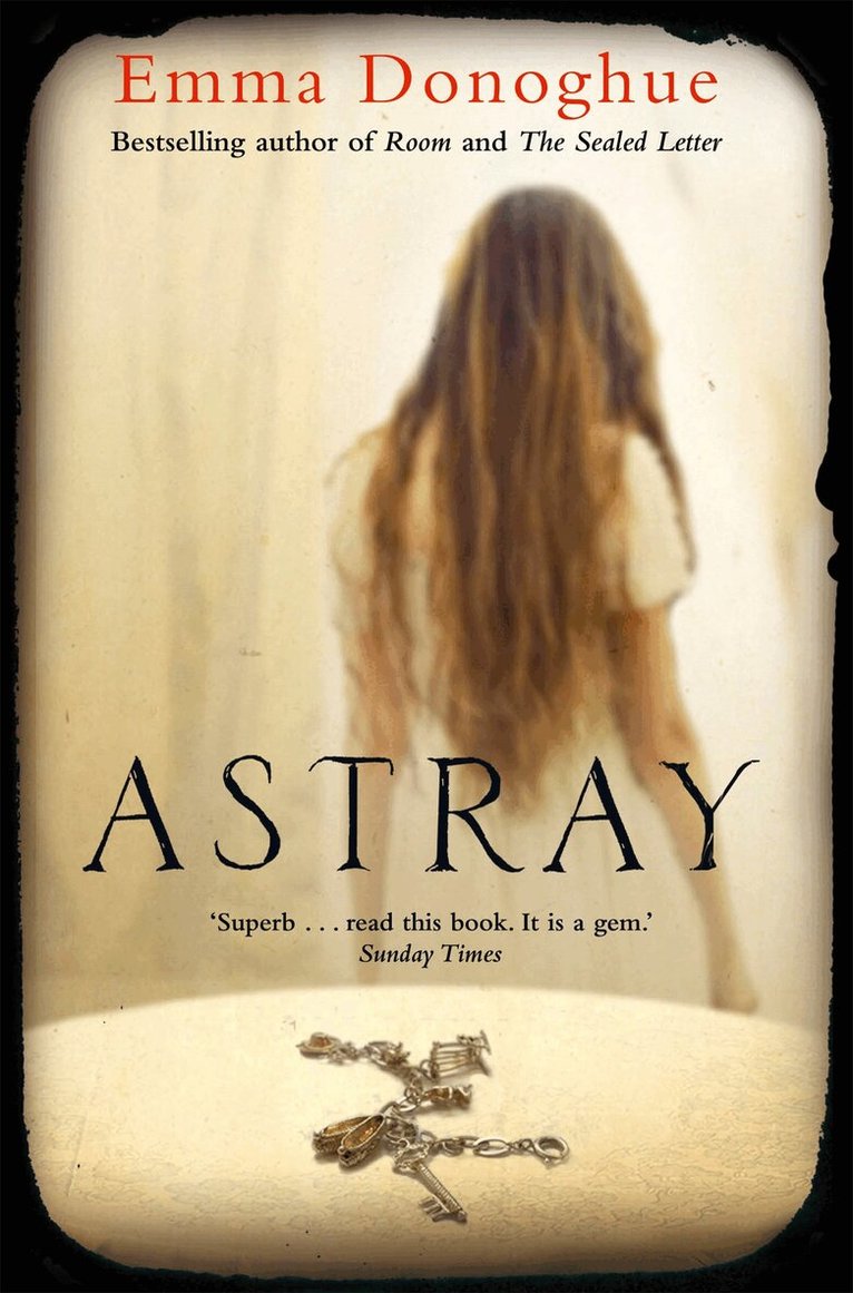 Emma Donoghue - Astray, E-bok
