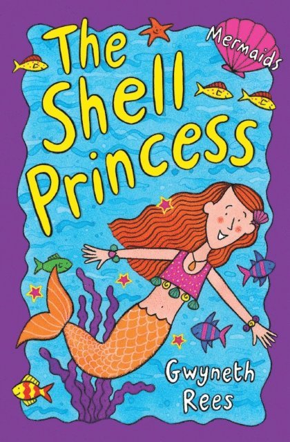 Gwyneth Rees - Shell Princess, E-bok