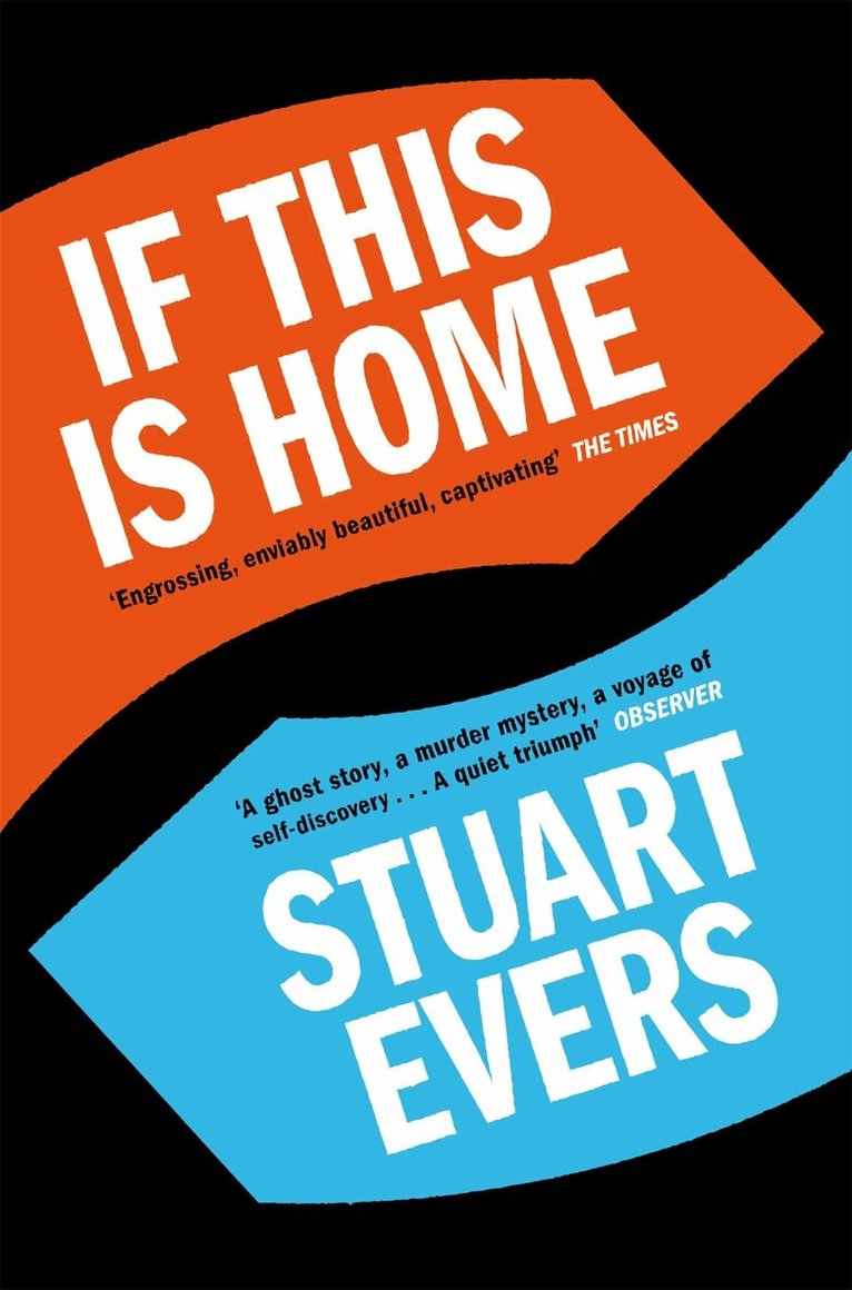 Stuart Evers - If This Is Home, E-bok