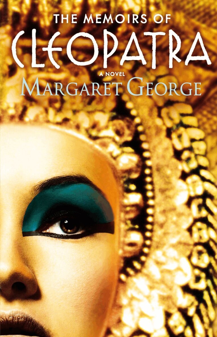 Margaret George - Memoirs of Cleopatra, E-bok