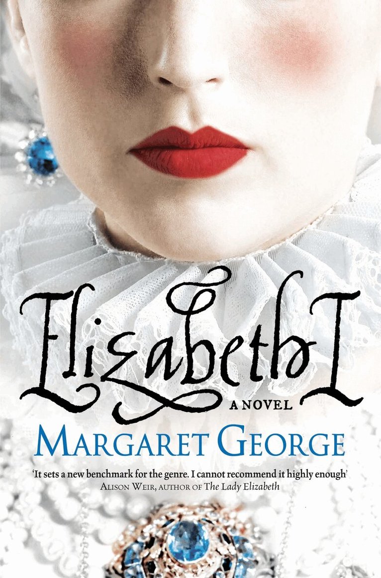 Margaret George - Elizabeth I, E-bok