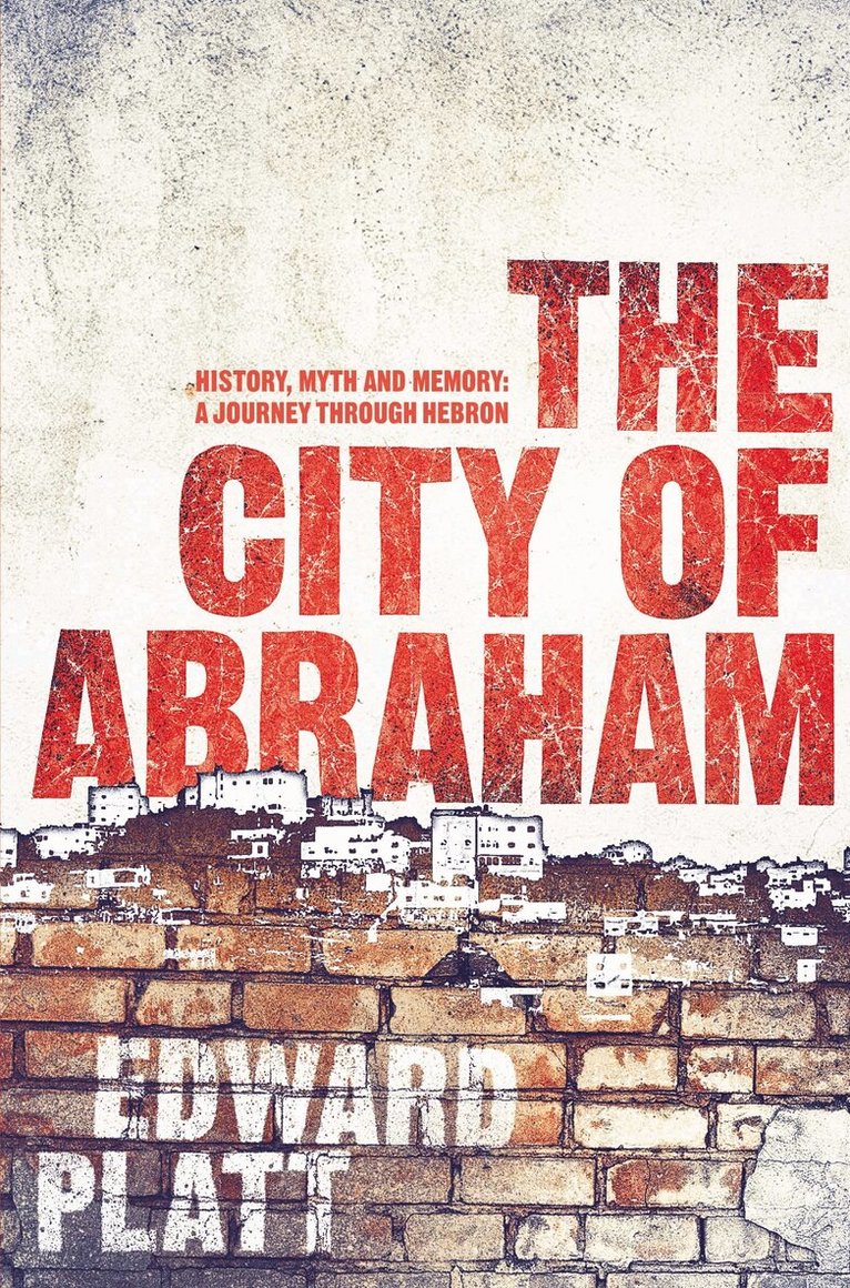 Edward Platt - City of Abraham, E-bok. Tillgänglighet: Lägg i varukorg