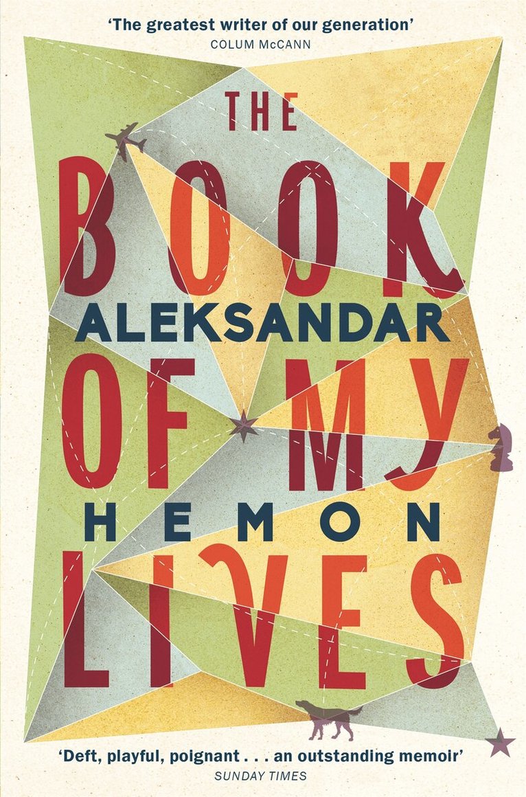 Aleksandar Hemon - Book of My Lives, E-bok