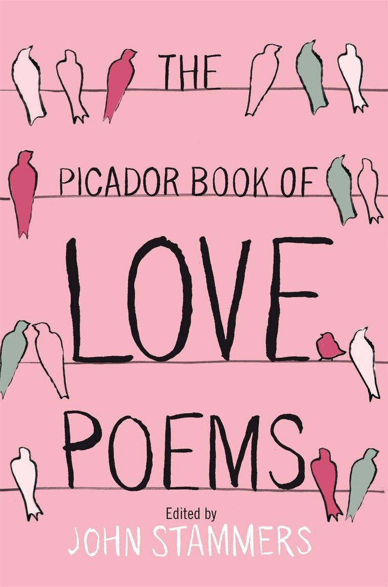 John Stammers - Picador Book of Love Poems, E-bok