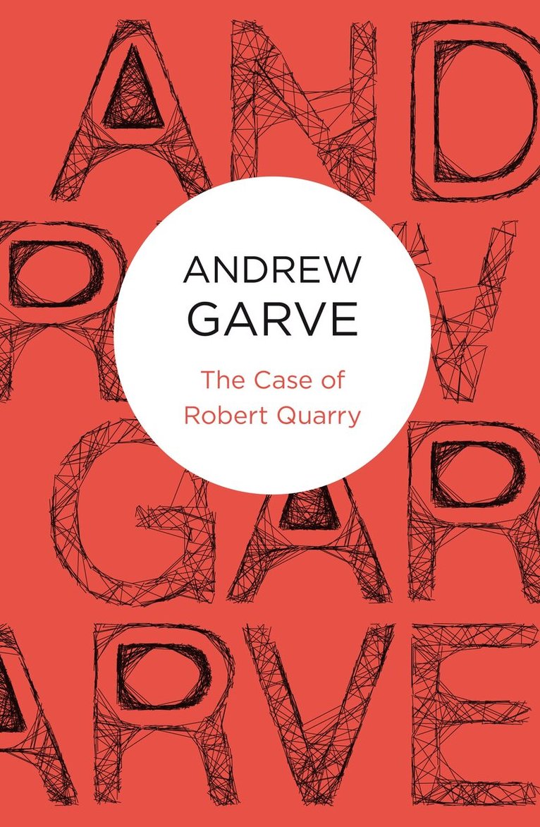 Andrew Garve - Case of Robert Quarry, E-bok. Tillgänglighet: Lägg i varukorg