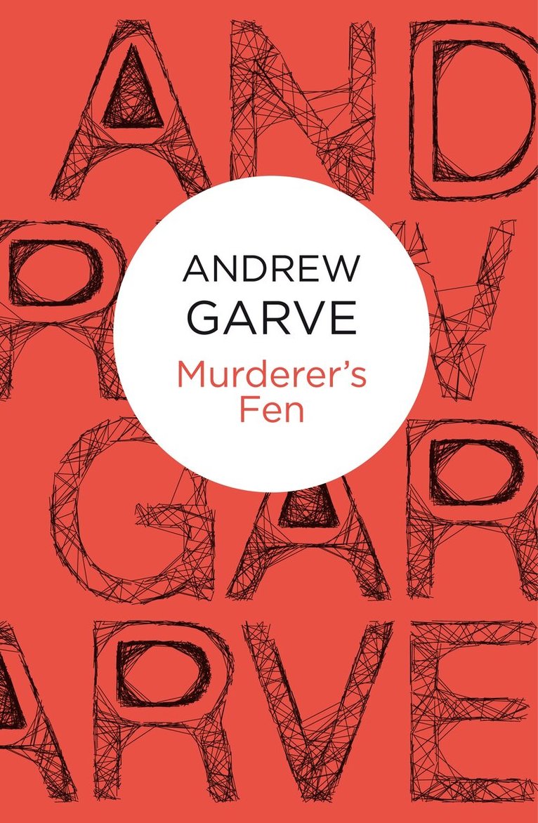 Andrew Garve - Murderer's Fen, Häftad. Tillgänglighet: Lägg i varukorg