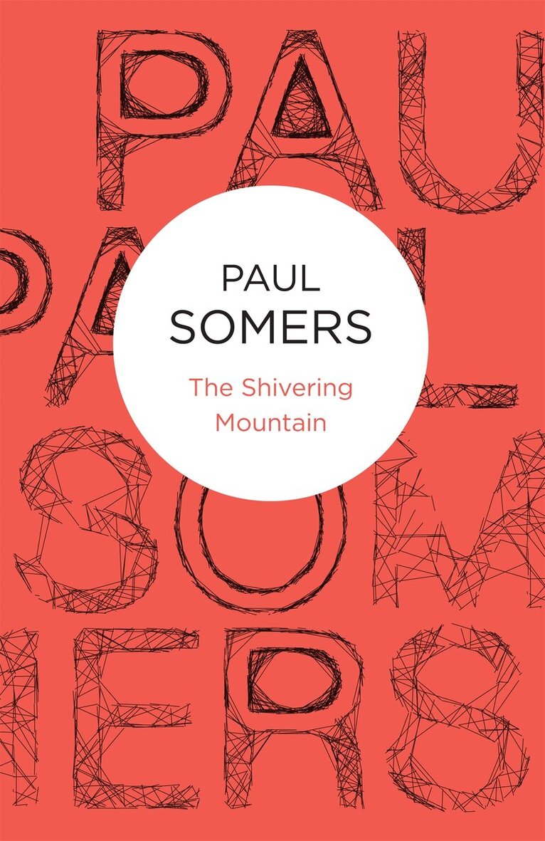 Paul Somers - Shivering Mountain, E-bok