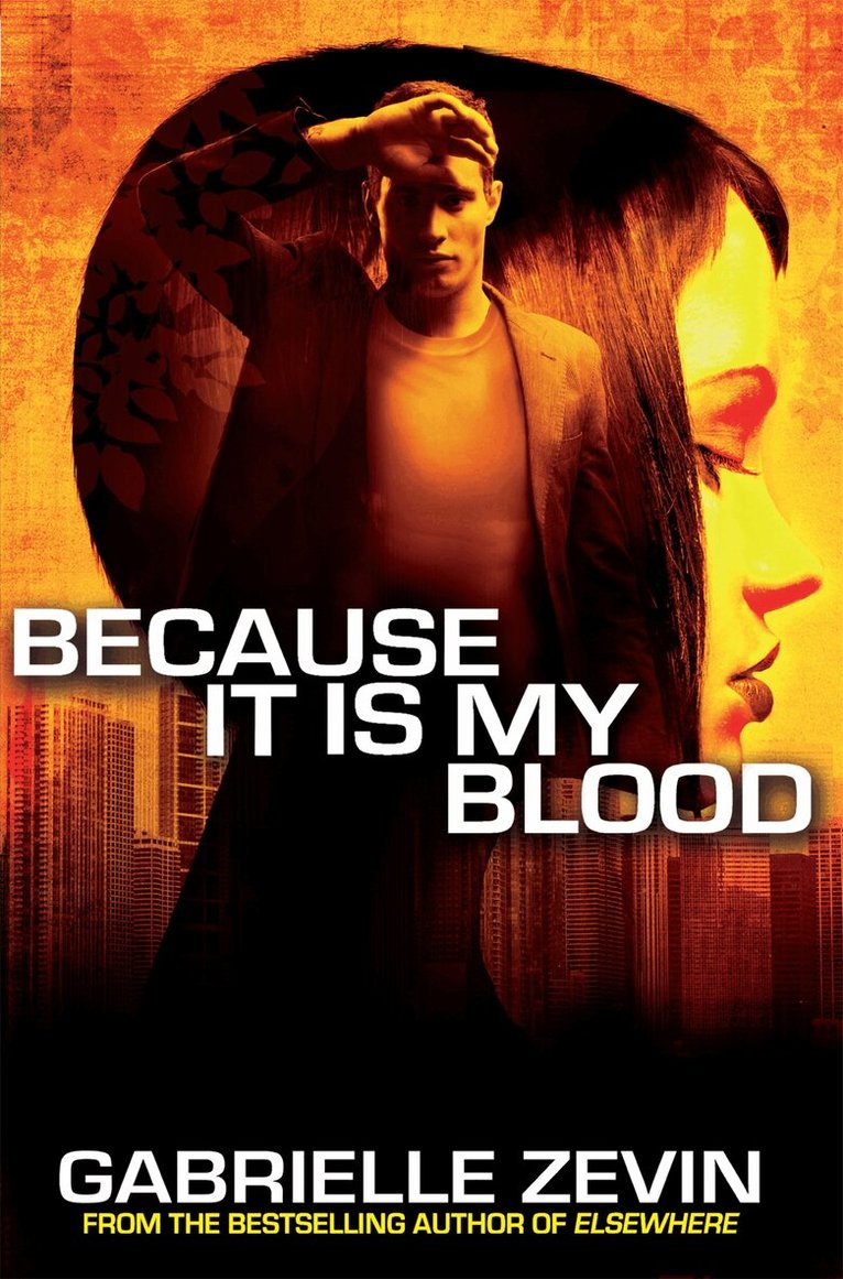 Gabrielle Zevin - Because It Is My Blood, E-bok