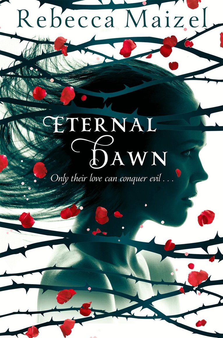Rebecca Maizel - Eternal Dawn, E-bok