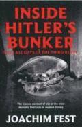 Inside Hitler's Bunker