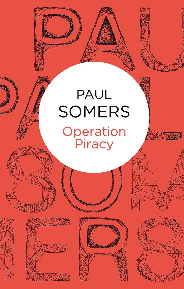 Paul Somers - Operation Piracy, E-bok