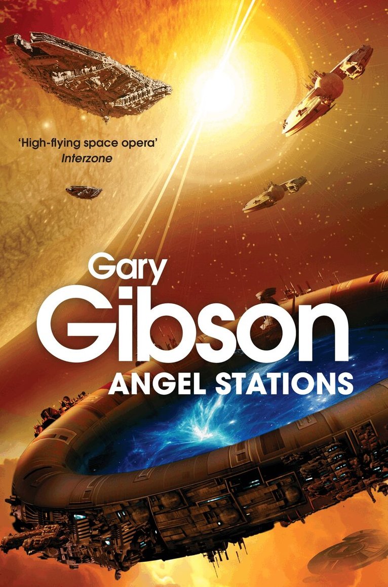 Gary Gibson - Angel Stations, E-bok