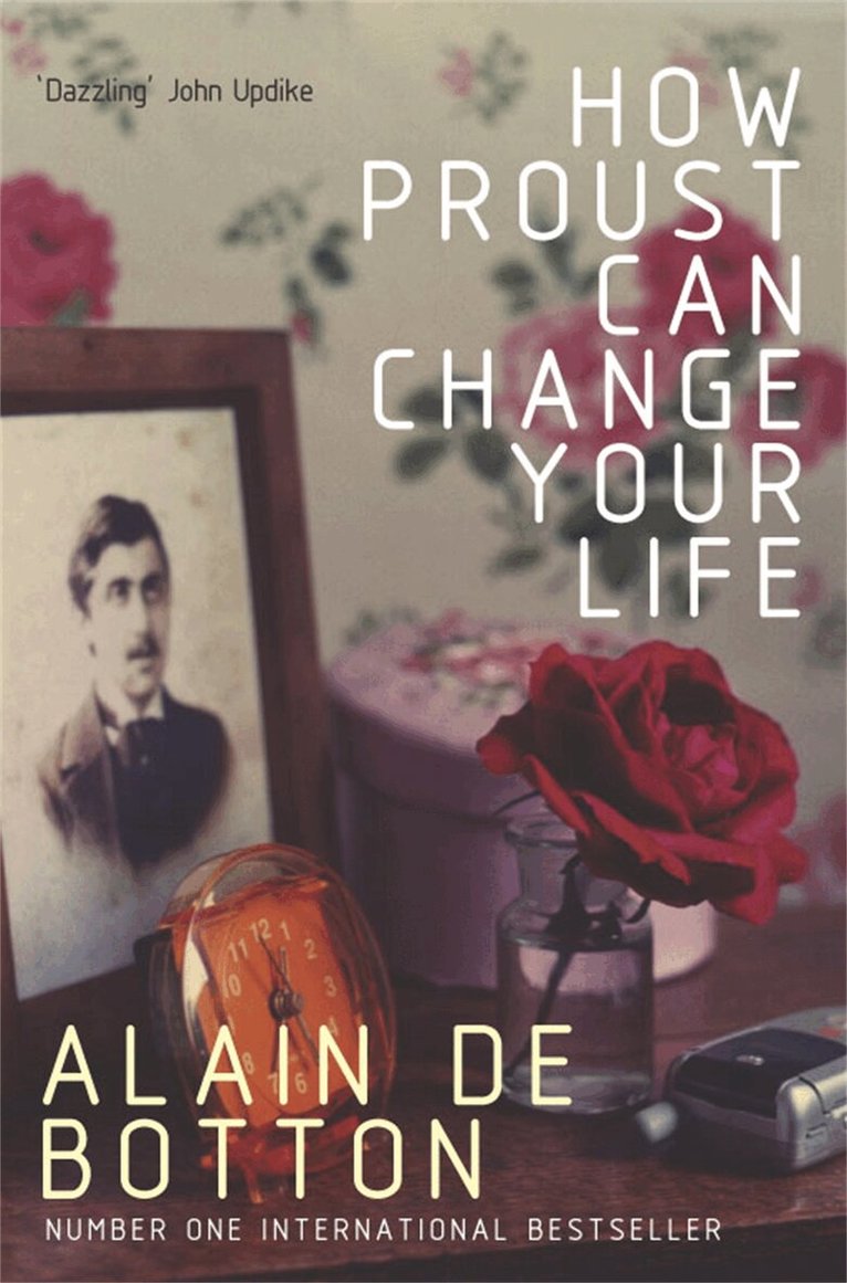 Alain de Botton - How Proust Can Change Your Life, E-bok
